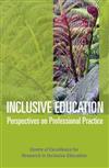 Inclusive Education: Perspectives on Professional Practice
