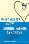 What Nurses Know... Chronic Fatigue Syndrome