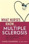 What Nurses Know - Multiple Sclerosis