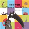 Wolf Who Wanted to Travel the World, The
