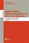 Applied Algebra, Algebraic Algorithms and Error-correcting Codes: 14th International Symposium, AAECC-14, Melbourne, Australia, November 26-30, 2001 Proceedings