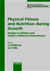 Physical Fitness and Nutrition in Children and Youth in Different Environments