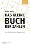 Kleine Buch Der Zahlen, Das: Vom Abzahlen Bis Zur Kryptographie