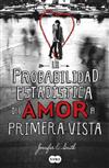 Probabilidad Estadistica del Amor A Primera Vista, La