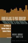 From Beijing to Port Moresby: Politics and National Identity in Cultural Politics