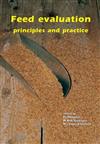 Feed Evaluation - Principles and Practice