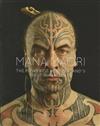 Mana Maori: The Power of New Zealand's First Inhabitants
