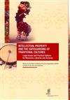 Intellectual Property and the Safeguarding of Traditional Cultures