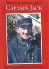 Captain Jack, Surveyor and Engineer: the Autobiography of John Mackie
