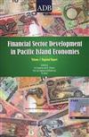 Financial Sector Development in the Pacific, Volume 1: Regional Report