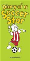Diary of a Soccer Star