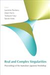 Real and Complex Singularities: Proceedings of the Australian-Japanese Workshop