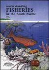 Understanding Fisheries in the South Pacific