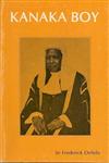 Kanaka Boy: An Autobiography Of Sir Frederick Osifelo