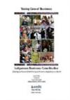 Taking Care of Business: Indigenous Business Case Studies