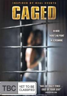 Caged