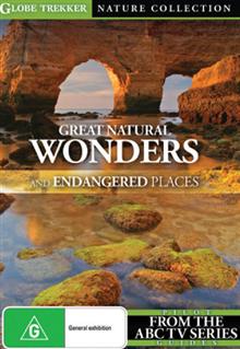 Great Natural Wonders & Endangered Places