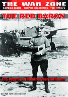 The War Zone - Red Baron: The Legend of Manfred Von Richtofen