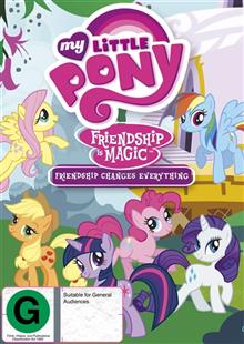 My Little Pony Friendship Is Magic - Friendship Changes Everything