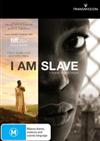I Am Slave