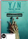 True Love: Yes/No: You Lie You Die