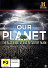 Our Planet: Past, Present, Future