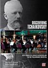 Discovering Tchaikovsky