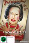 Diana Vreeland - The Eye Has To Travel