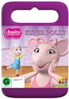 Angelina Ballerina - Super Polly