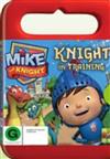 Mike the Knight: Knight in Training