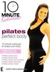 10 Minute Solution: Pilates Perfect Body