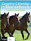 Country Calendar: On Horseback - A Special Collection