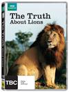 Truth About Lions