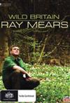 Wild Britain With Ray Mears
