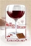 And Murder for Dessert