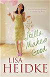 Stella Makes Good