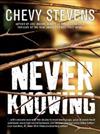 Never Knowing